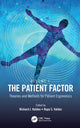 Book cover of: Patient Factor. By: Rupa Valdez