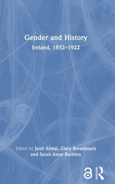 Book cover of: Gender and History. By: Jyoti Atwal