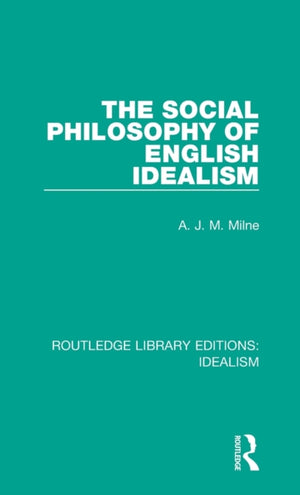 Social Philosophy of English Idealism