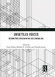Book cover of: Unsettled Voices. By: Tanja Dreher
