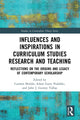 Book cover of: Influences and Inspirations in Curriculum Studies Research and Teaching. By: Carmen Shields