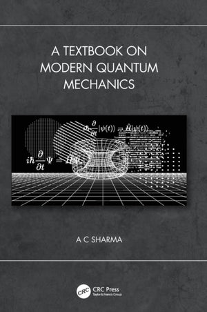 Textbook on Modern Quantum Mechanics