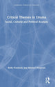 Book cover of: Critical Themes in Drama. By: Kelly Freebody