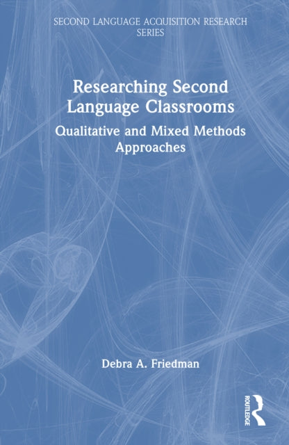 Book cover of: Researching Second Language Classrooms