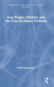 Book cover of: Jean Piaget, Children and the Class-Inclusion Problem. By: Geldolph A. Kohnstamm