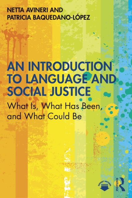Book cover of: Introduction to Language and Social Justice. By: Netta Avineri