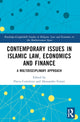 Book cover of: Contemporary Issues in Islamic Law, Economics and Finance. By: Flavia Cortelezzi