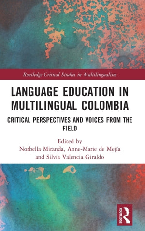 Language Education in Multilingual Colombia