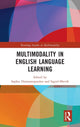 Book cover of: Multimodality in English Language Learning. By: Sophia Diamantopoulou