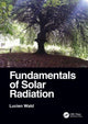 Book cover of: Fundamentals of Solar Radiation. By: Lucien Wald