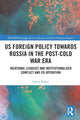 Book cover of: US Foreign Policy Towards Russia in the Post-Cold War Era. By: David Parker