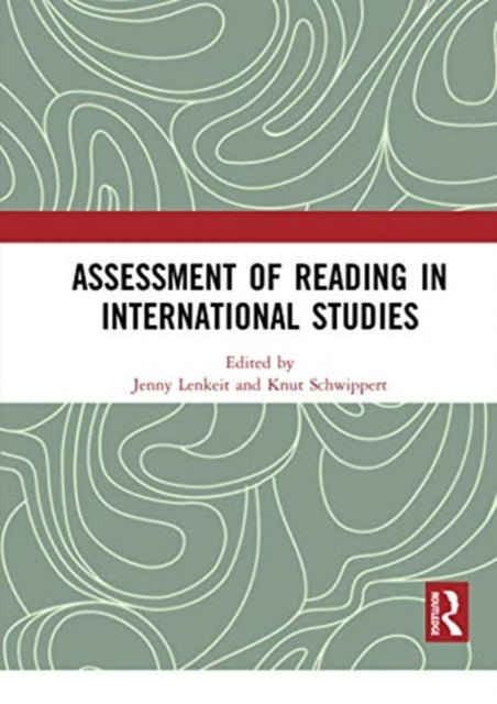 Book cover of: Assessment of Reading in International Studies. By: Jenny Lenkeit