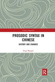 Book cover of: Prosodic Syntax in Chinese. By: Feng Shengli