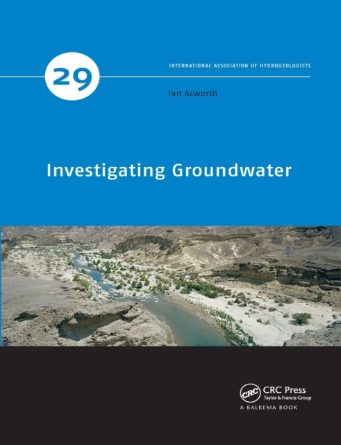 Book cover of: Investigating Groundwater. By: I. N. Acworth