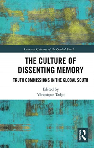 The Culture of Dissenting Memory