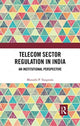 Book cover of: Telecom Sector Regulation in India. By: Maruthi P. Tangirala