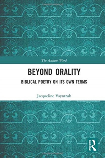 Book cover of: Beyond Orality. By: Jacqueline Vayntrub