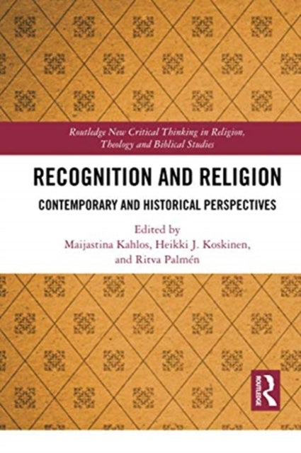 Book cover of: Recognition and Religion. By: Maijastina Kahlos