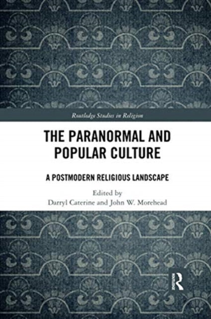 Book cover of: Paranormal and Popular Culture. By: Darryl V. Caterine