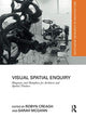 Book cover of: Visual Spatial Enquiry. By: Robyn Creagh