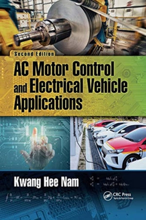 AC Motor Control and Electrical Vehicle Applications