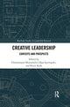 Book cover of: Creative Leadership. By: Charalampos Mainemelis