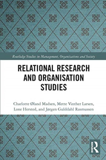 Book cover of: Relational Research and Organisation Studies