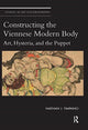 Book cover of: Constructing the Viennese Modern Body. By: Nathan J. Timpano