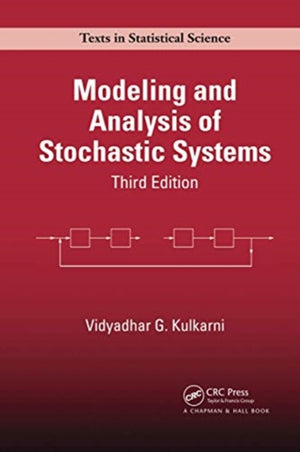 Modeling and Analysis of Stochastic Systems