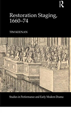 Restoration Staging, 1660-74