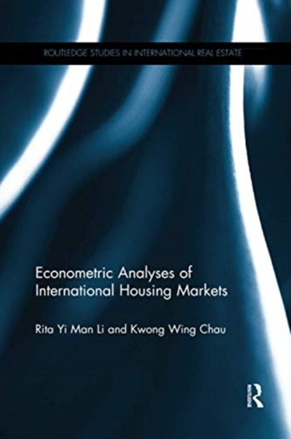 Book cover of: Econometric Analyses of International Housing Markets