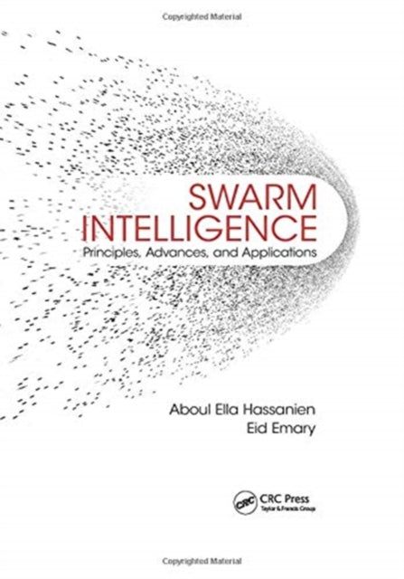 Book cover of: Swarm Intelligence. By: Aboul Ella Hassanien