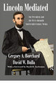 Book cover of: Lincoln Mediated. By: David W. Bulla