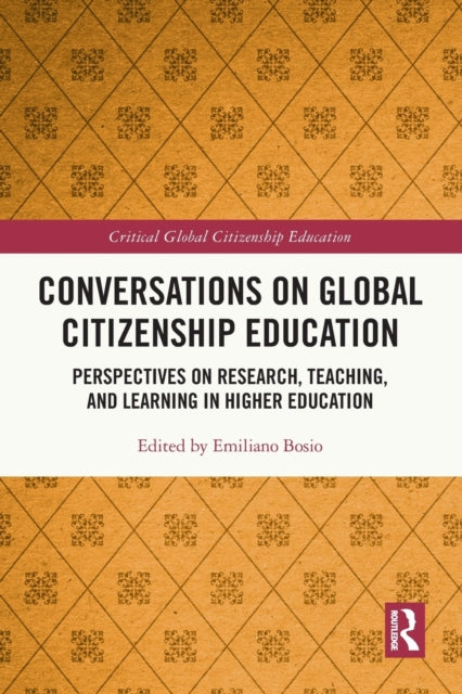 Book cover of: Conversations on Global Citizenship Education. By: Emiliano Bosio