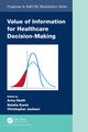 Book cover of: Value of Information for Healthcare Decision-Making. By: Anna Heath