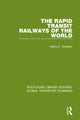 Book cover of: Rapid Transit Railways of the World. By: H. F. Howson