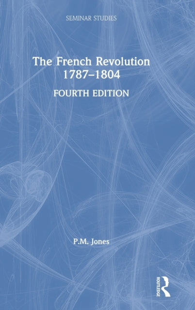 Book cover of: French Revolution 1787-1804. By: Peter Jones