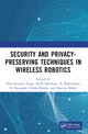 Book cover of: Security and Privacy-Preserving Techniques in Wireless Robotics. By: Tyagi Amit Kumar