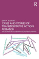 Book cover of: Cases and Stories of Transformative Action Research. By: John A. Bilorusky