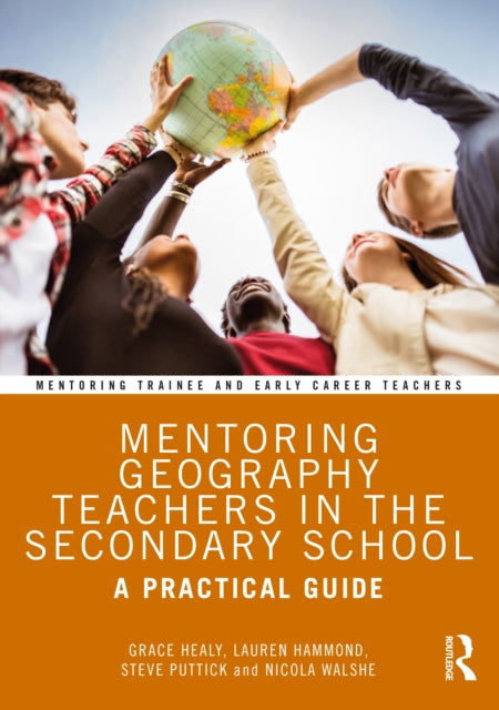 Book cover of: Mentoring Geography Teachers in the Secondary School