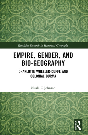 Empire, Gender, and Bio-geography