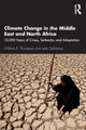 Book cover of: Climate Change in the Middle East and North Africa. By: William R. Thompson