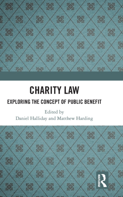 Book cover of: Charity Law. By: Daniel Halliday