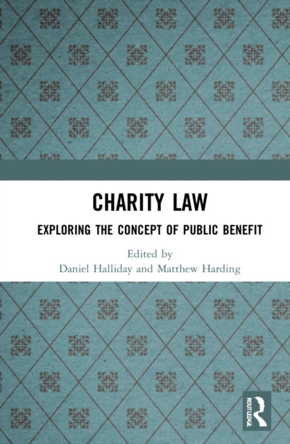 Book cover of: Charity Law. By: Daniel Halliday