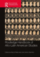 Book cover of: Routledge Handbook of Afro-Latin American Studies. By: Bernd Reiter