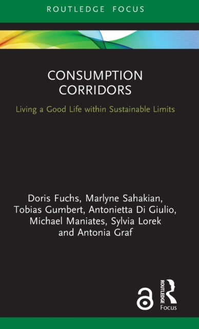 Book cover of: Consumption Corridors. By: Doris A. Fuchs