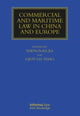 Book cover of: Commercial and Maritime Law in China and Europe. By: Shengnan Jia