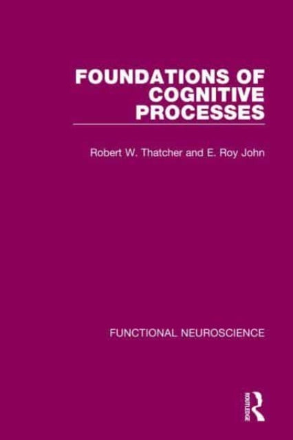 Book cover of: Functional Neuroscience. By: E. Roy John