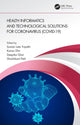 Book cover of: Health Informatics and Technological Solutions for Coronavirus (COVID-19). By: Suman Lata Tripathi