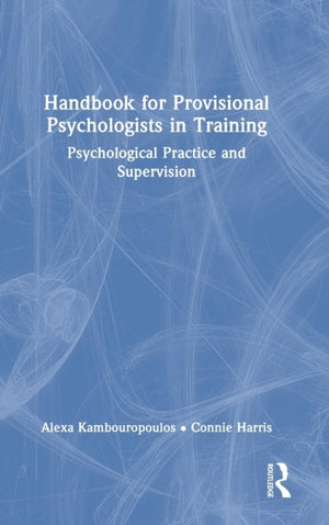 Handbook for Provisional Psychologists in Training